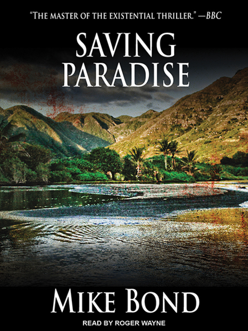 Title details for Saving Paradise by Mike Bond - Available